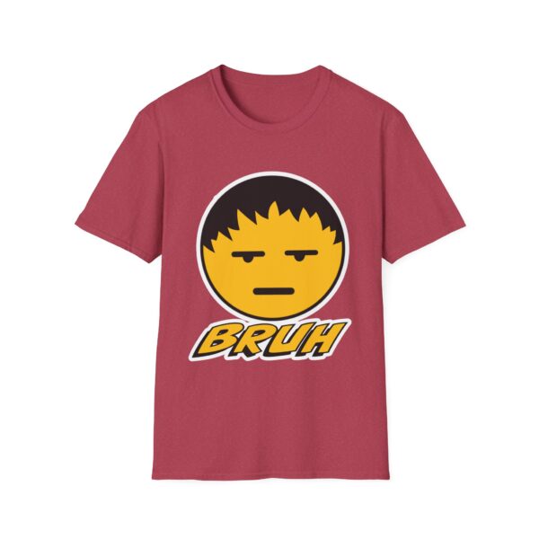 Bruh Graphic Unisex T-Shirt, Funny Casual Shirt for Teens, Gift for Friends, Everyday Wear, Humor Tee - Image 66